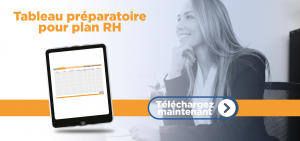 Cliquez ici pour le tableau plan rh